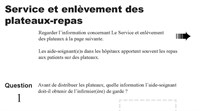 Service et enlevement des plateaux repas